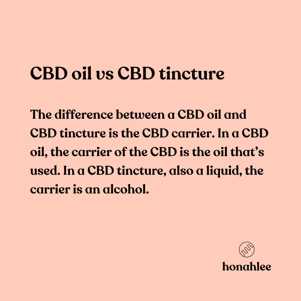 CBD oil vs CBD tincture